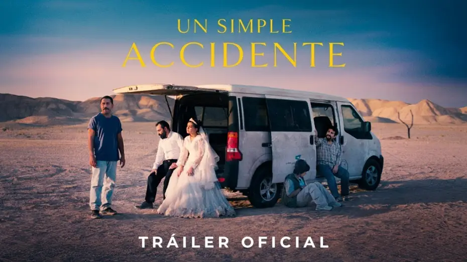 Video for the film It Was Just an Accident — UN SIMPLE ACCIDENTE | Tráiler Oficial Español