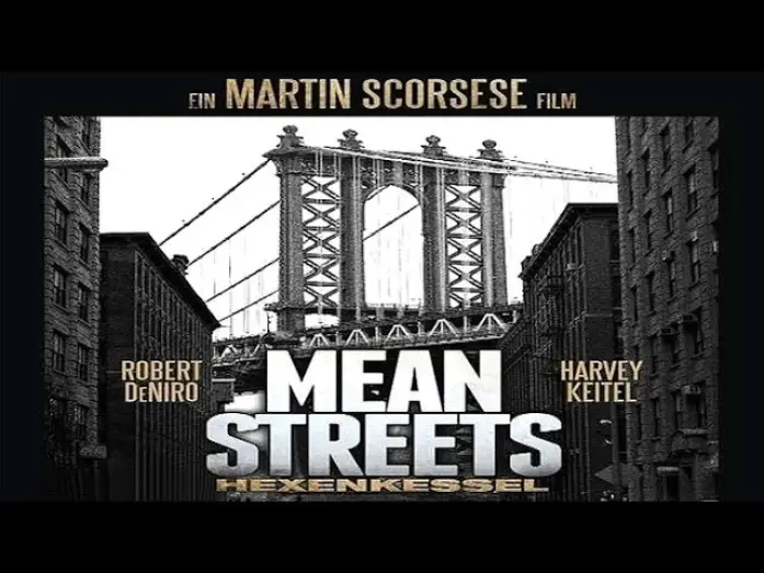 Video for the film Mean Streets — Klassiker der Woche: Hexenkessel