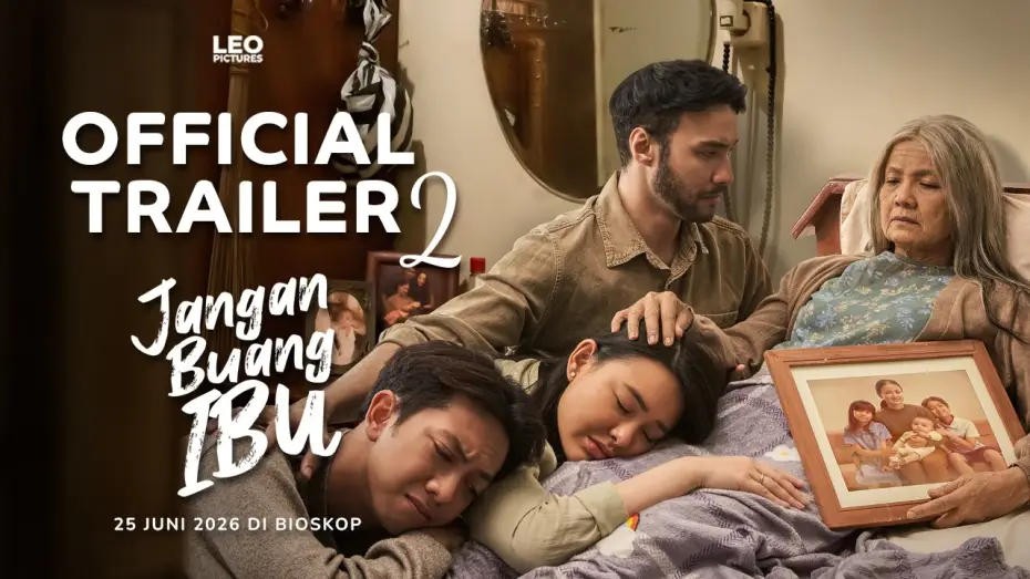 Video for the film Jangan Buang Ibu — Jangan Buang Ibu - Official Trailer 2
