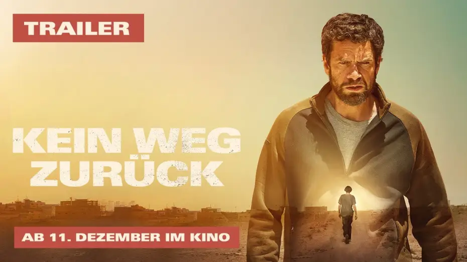 Video for the film Way Home — KEIN WEG ZURÜCK | Trailer | deutsch/german