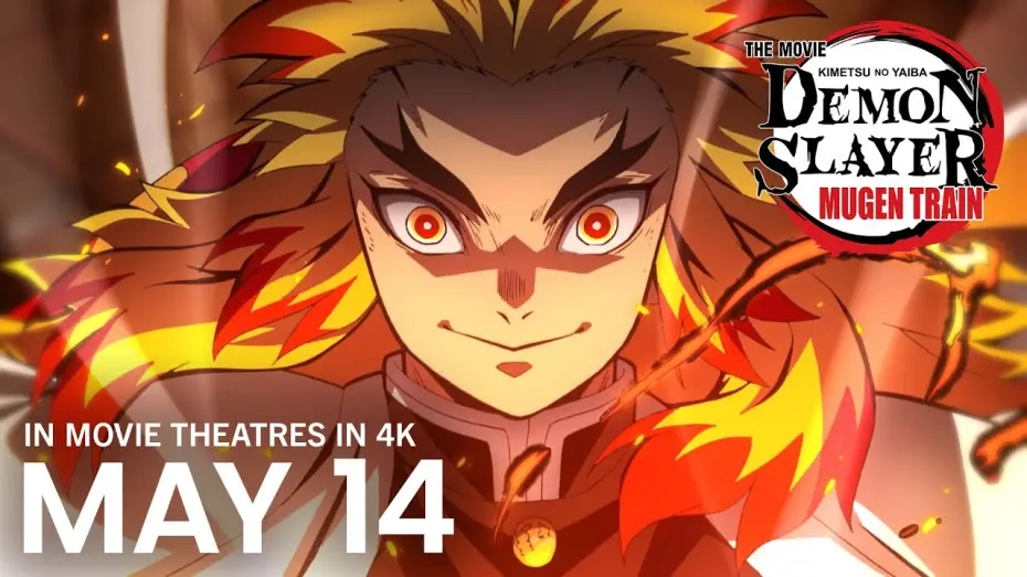 Video for the film Demon Slayer -Kimetsu no Yaiba- The Movie: Mugen Train — Returns to Theatres May 14 [Subtitled]