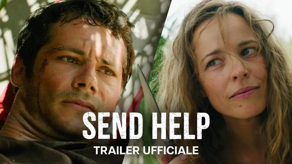 Video for the film Send Help — Send Help | Trailer Ufficiale | Dal 29 Gennaio al Cinema