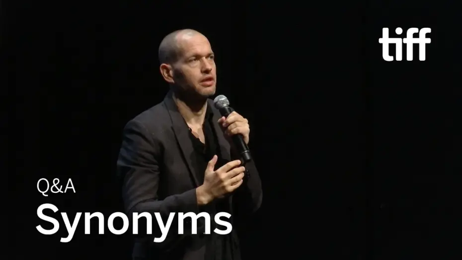 Video for the film Synonyms — SYNONYMS Director Q&A | TIFF 2019