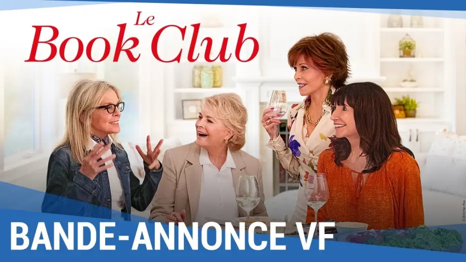 Video for the film Book Club — Le Book Club - Bande Annonce VF