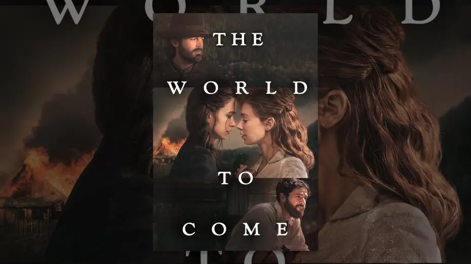 Video for the film The World to Come — The World to Come