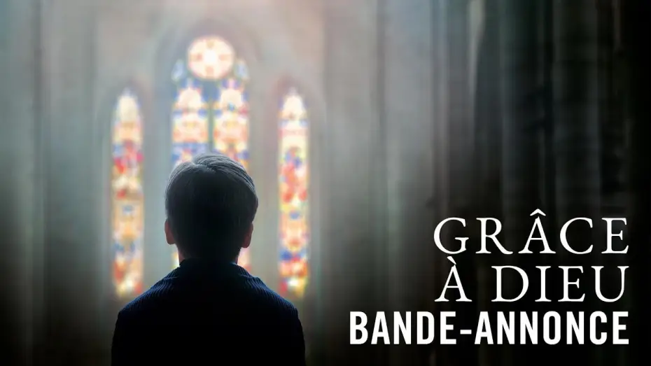 Video for the film By the Grace of God — Grâce à Dieu - Bande Annonce VF