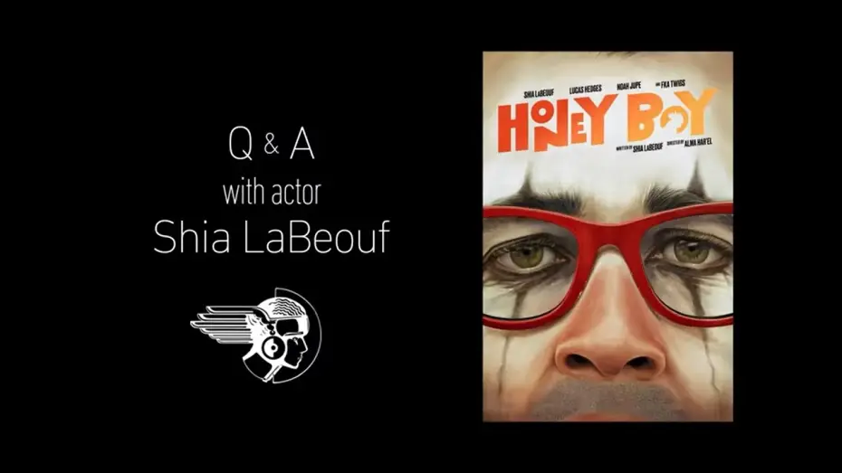 Video for the film Honey Boy — Honey Boy Q&A with Shia LaBeouf