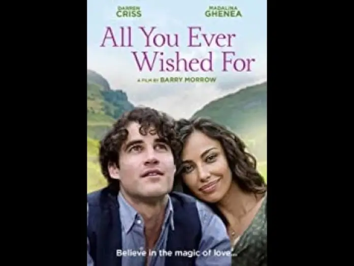 Video for the film All You Ever Wished For — ALL YOU EVER WISHED FOR