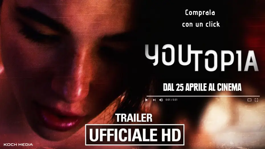 Video for the film Youtopia — Youtopia - Trailer Ufficiale | HD