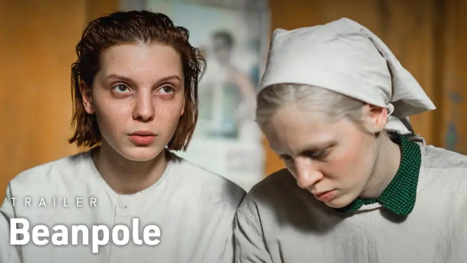Video for the film Beanpole — Trailer