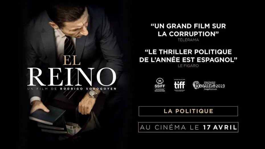Video for the film The Realm — EL REINO -  La politique VOST