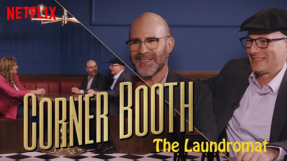 Video for the film The Laundromat — The Laundromat’s Scott Z. Burns and Jake Bernstein in the Corner Booth