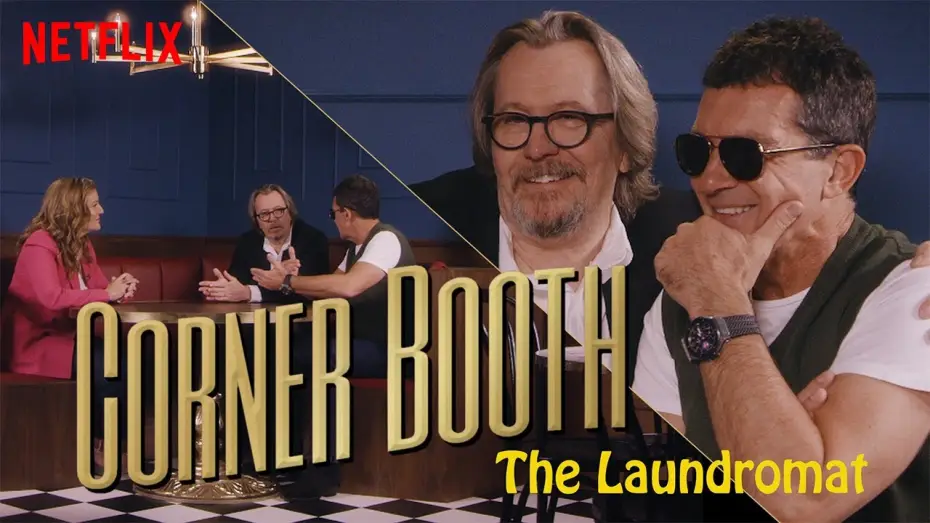 Video for the film The Laundromat — Antonio Banderas and Gary Oldman from The Laundromat in the Corner Booth