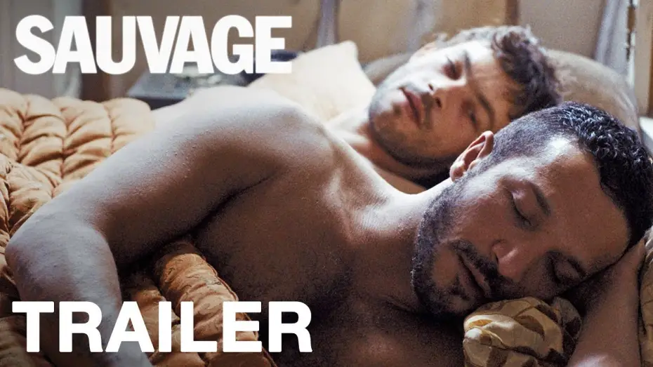 Video for the film Sauvage — SAUVAGE - International Trailer - In Cinemas March 1