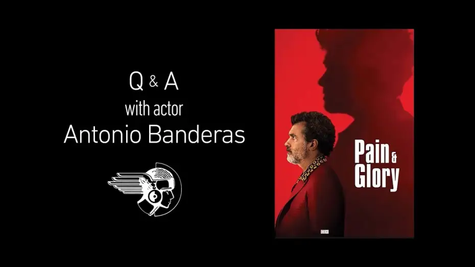 Video for the film Pain and Glory — Pain & Glory Q&A with Antonio Banderas