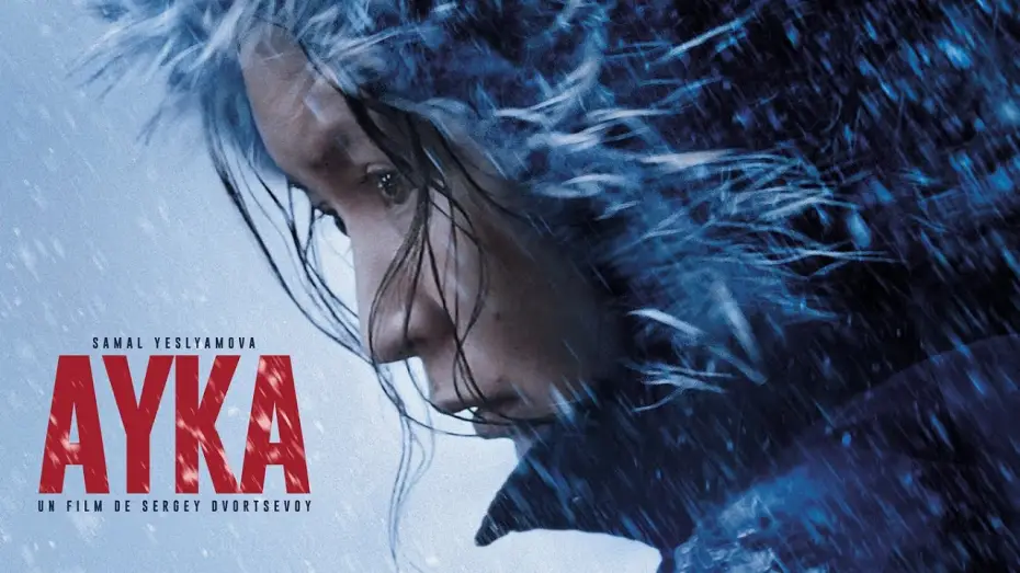 Video for the film Ayka — AYKA - Bande Annonce VOST