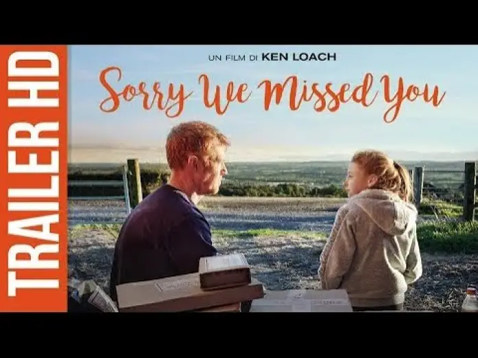 Video for the film Sorry We Missed You — Sorry We Missed You - Trailer Ufficiale Italiano