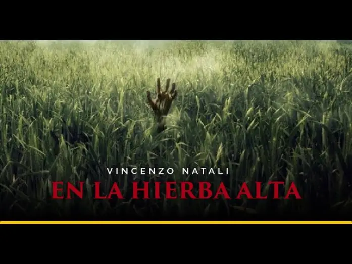 Video for the film In the Tall Grass — TRAILER DE "EN LA HIERBA ALTA"