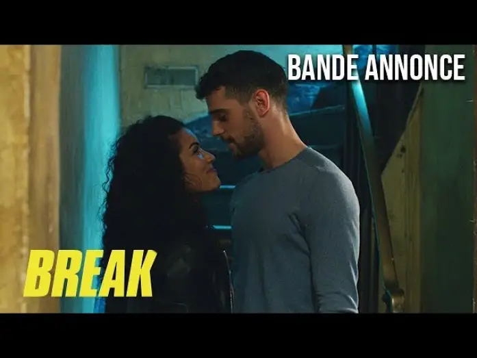 Video for the film Break — BREAK - Bande-annonce
