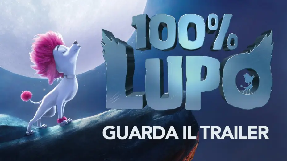 Video for the film 100% Wolf — 100% LUPO - Dal 20 Maggio al cinema