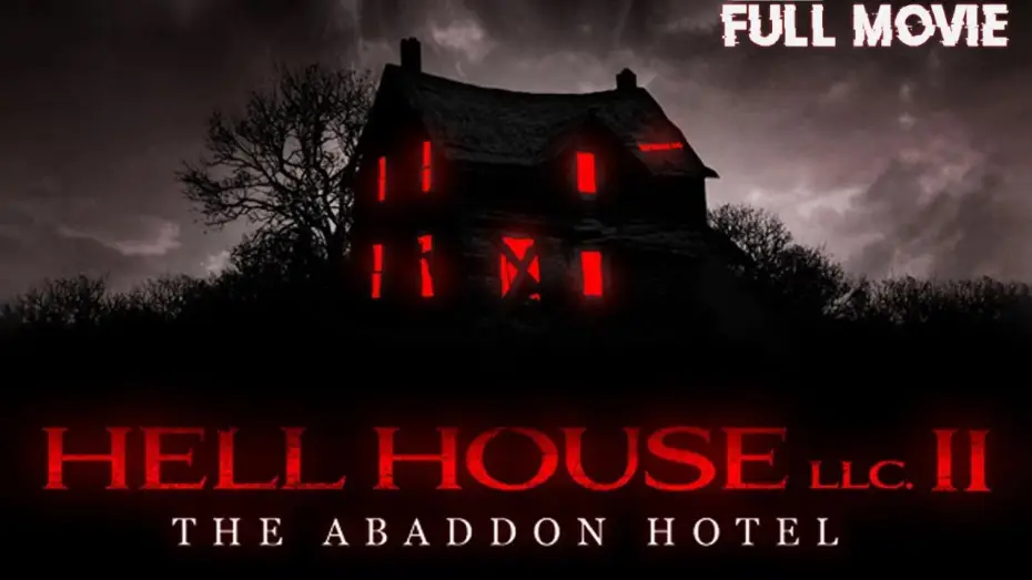 Video for the film Hell House LLC II: The Abaddon Hotel — HELL HOUSE LLC 2 | THE ABBANDON HOTEL | HORROR MOVIE | TERROR FILMS