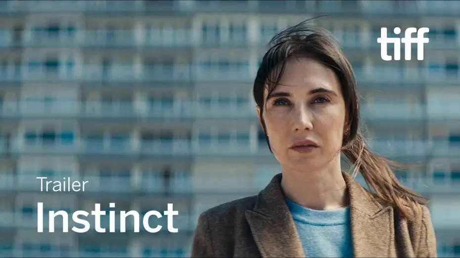 Video for the film Instinct — INSTINCT Trailer | TIFF 2019