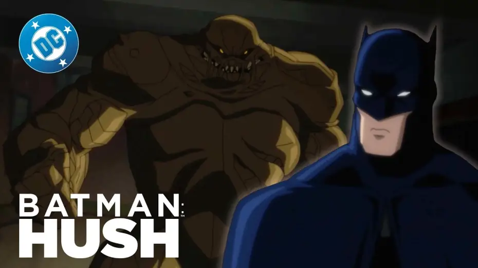 Video for the film Batman: Hush — Clayface CLASH