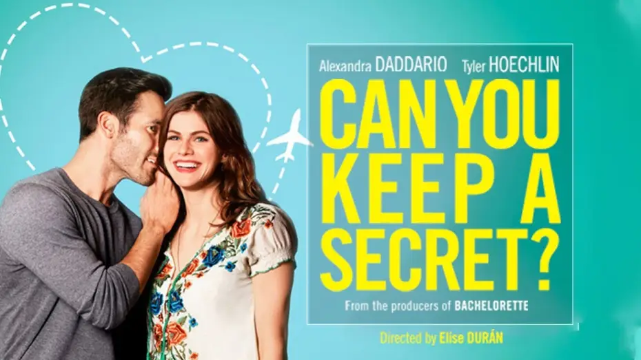 Video for the film Can You Keep a Secret? — CAN YOU KEEP A SECRET | bande annonce - trailer | en salles le 4/12 in de bioscoop