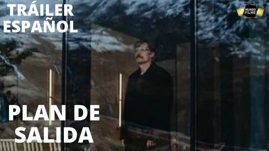 Video for the film Exit Plan — Plan de Salida (Suicide Tourist) (Exit Plan) - Tráiler ESPAÑOL