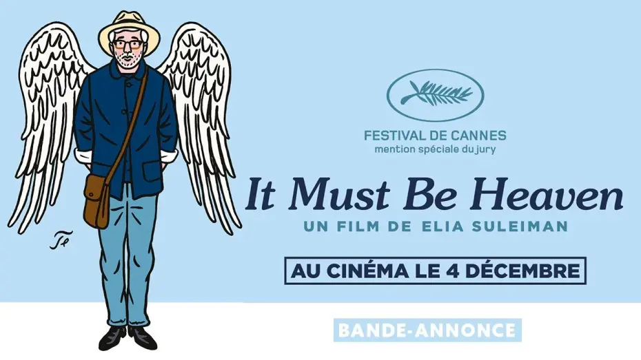 Video for the film It Must Be Heaven — IT MUST BE HEAVEN - Bande Annonce [VOST]