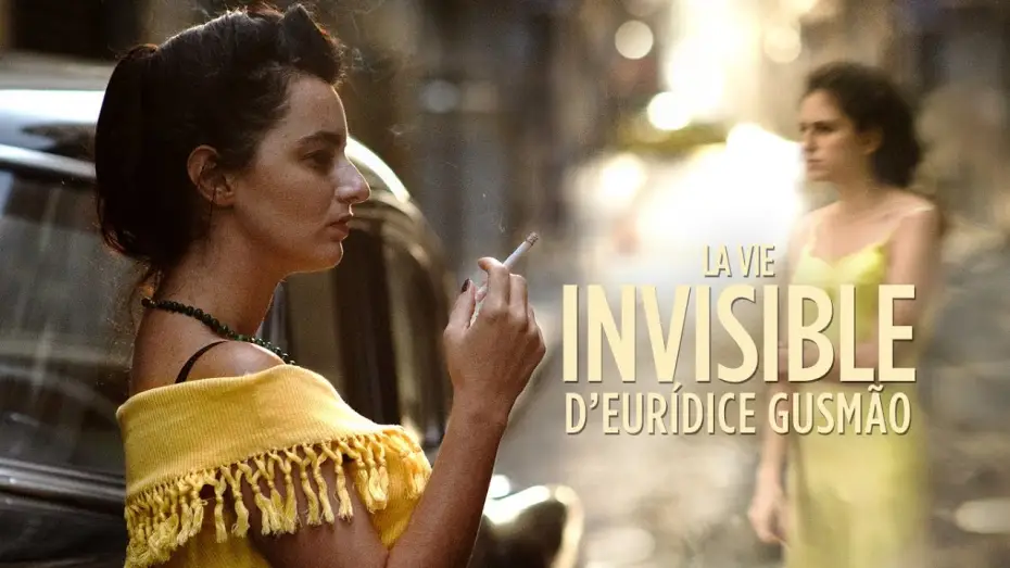 Video for the film Invisible Life — Bande Annonce [VOST]