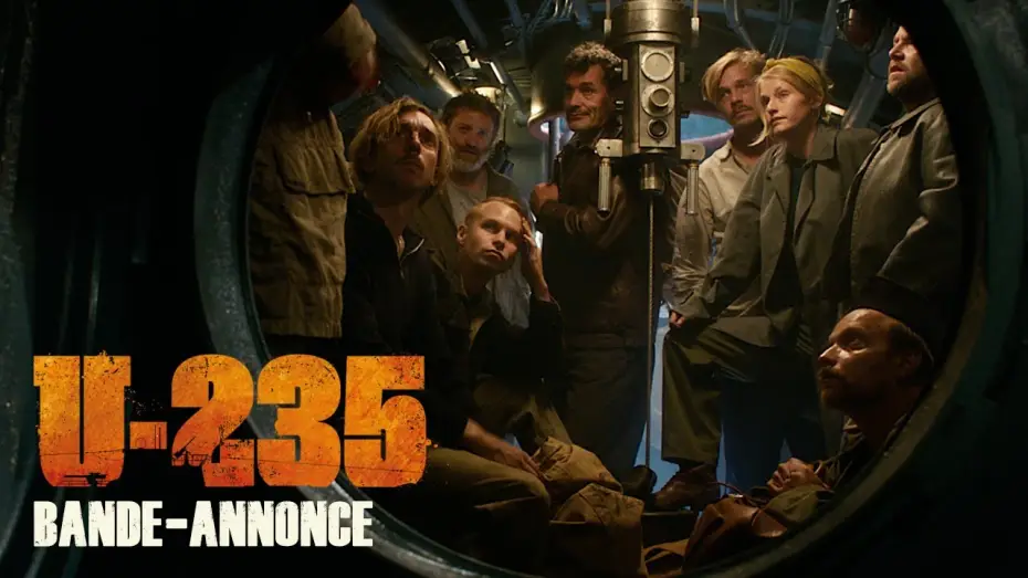 Video for the film Torpedo: U-235 — U-235 - Bande Annonce [VF]