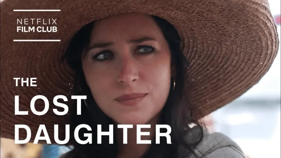 Video for the film The Lost Daughter — The Lost Daughter | Dakota Johnson Smolders in a Tale of Obsession | Netflix