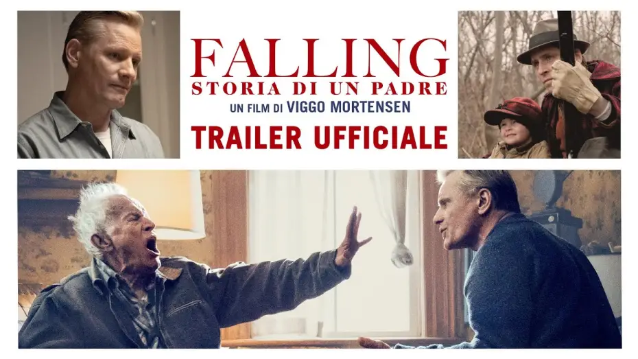 Video for the film Falling — FALLING - Storia di un padre | TRAILER UFFICIALE | Dal 26 Agosto al cinema