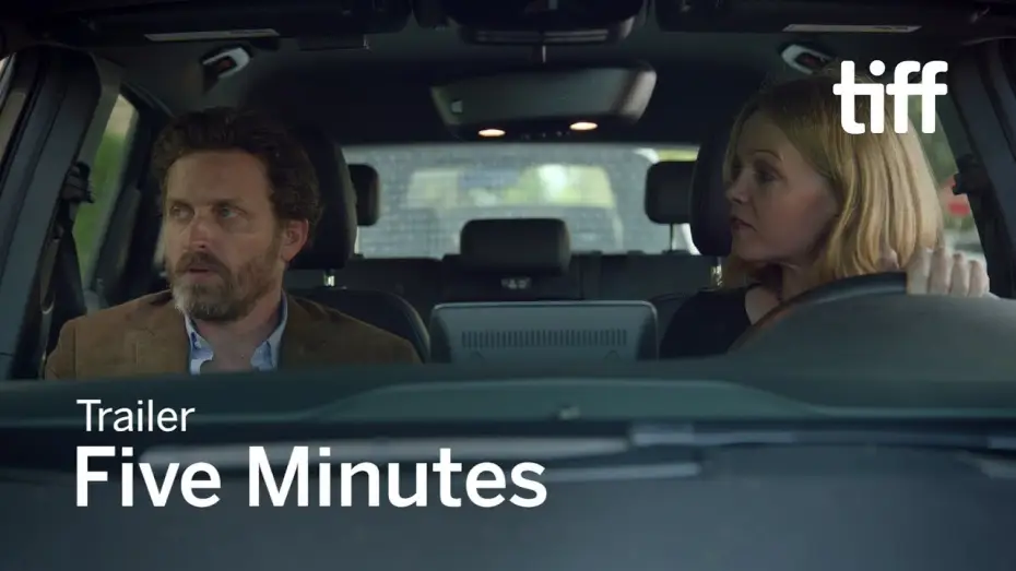 Video for the film Five Minutes — FIVE MINUTES Trailer | TIFF 2017
