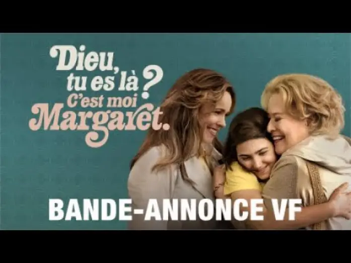 Video for the film Are You There God? It's Me, Margaret. — Dieu Tu es Là ? C'est Moi Margaret - Bande-Annonce VF