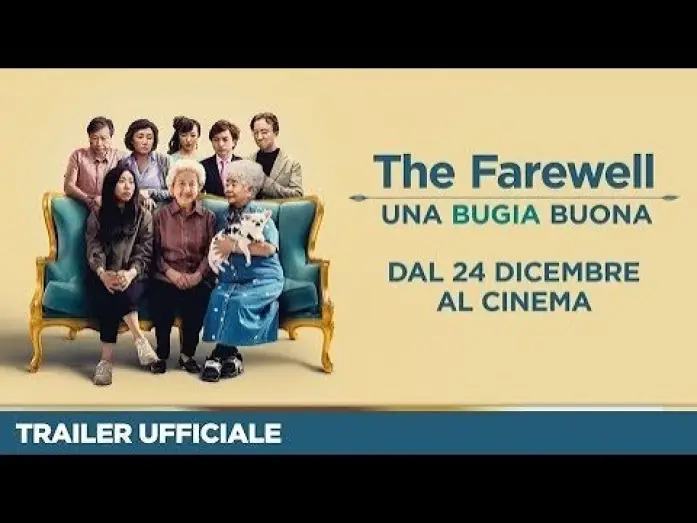 Video for the film The Farewell — THE FAREWELL – UNA BUGIA BUONA | Trailer Ufficiale | Dal 24 dicembre al Cinema