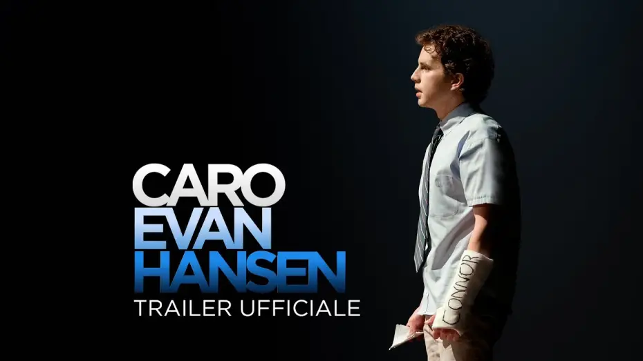 Video for the film Dear Evan Hansen — CARO EVAN HANSEN - Trailer ufficiale (Universal Pictures) HD