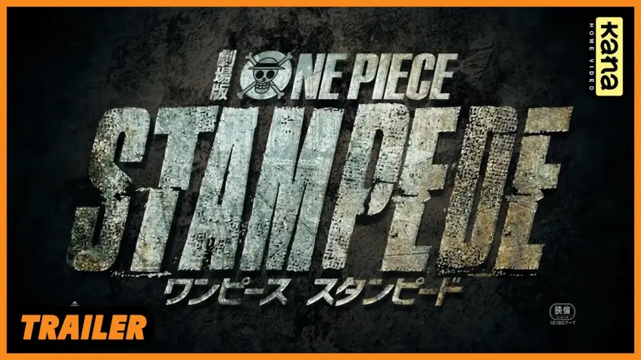 Video for the film One Piece: Stampede — ONE PIECE STAMPEDE - Bande Annonce [VOST]