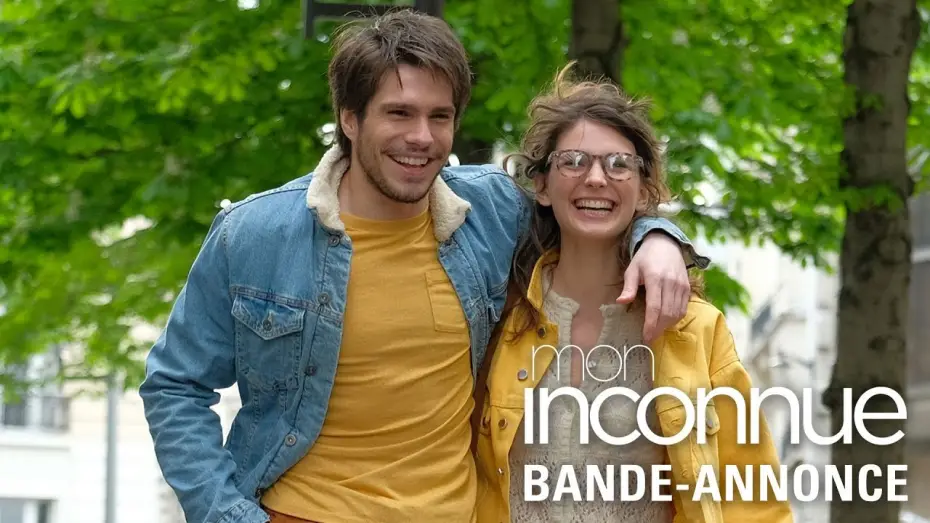 Video for the film Love at Second Sight — Mon Inconnue - Bande Annonce VF