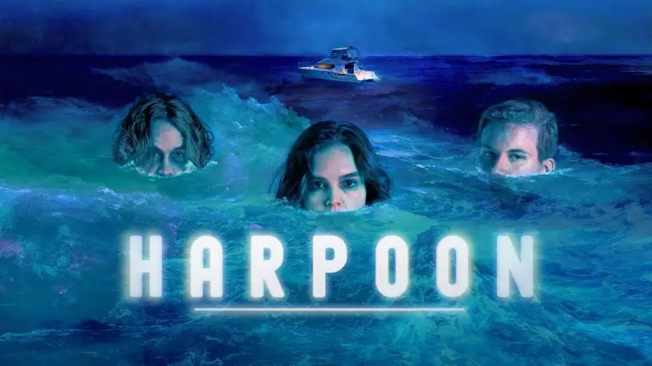 Video for the film Harpoon — Harpoon Official Trailer