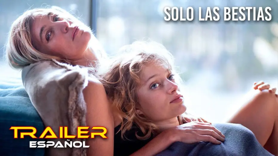 Video for the film Only the Animals — Solo las bestias - Tráiler español