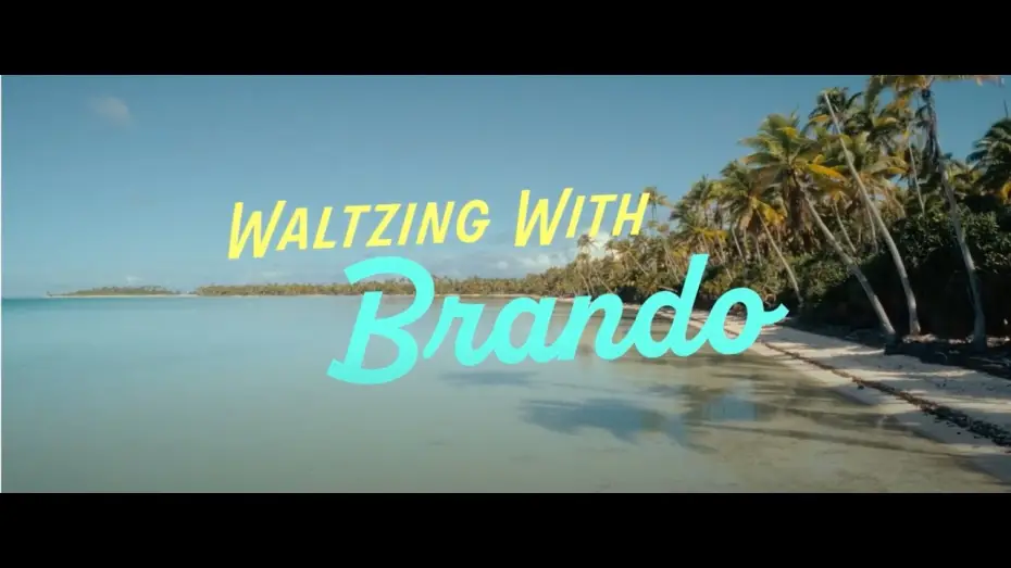 Video for the film Waltzing with Brando — Waltzing with Brando | Full Trailer | Coming to Theaters September 19