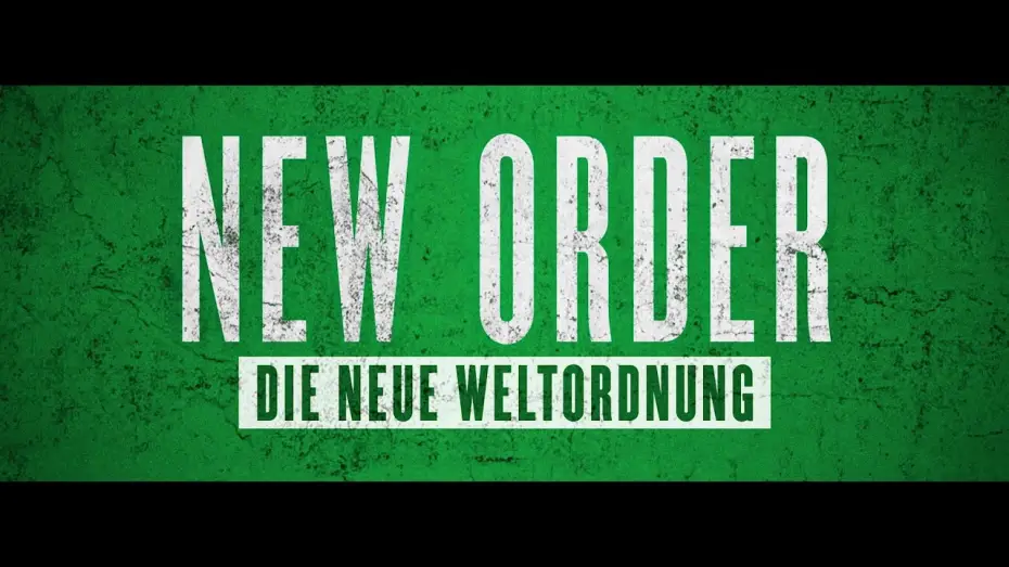 Video for the film New Order — NEW ORDER  - DIE NEUE WELTORDNUNG Teaser Deutsch