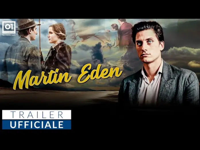 Video for the film Martin Eden — MARTIN EDEN (2019) - Trailer Ufficiale HD