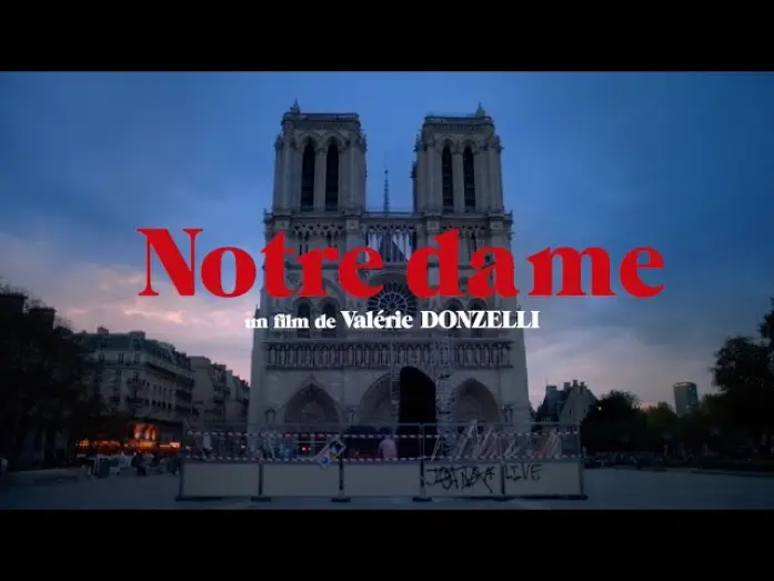 Video for the film Notre Dame — NOTRE DAME -  Teaser #2 [VF]