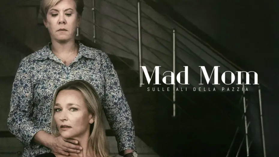 Video for the film Mad Mom — Mad Mom | Thriller Psicologico Completo in Italiano | HD