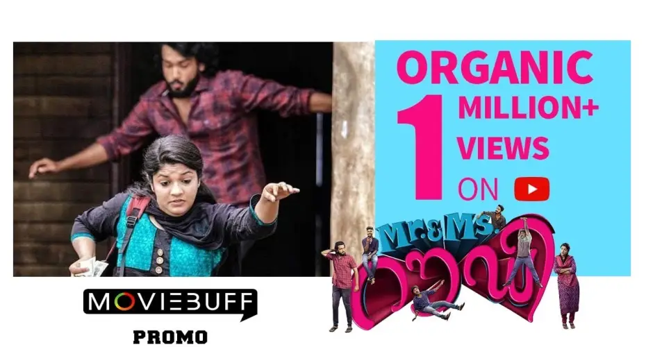 Video for the film Mr. & Ms. Rowdy — Mr. & Ms. Rowdy - Moviebuff Promo | Kalidasan Jayaram, Aparna Balamurali, Shebin Benson - Directed by Jeethu Joseph