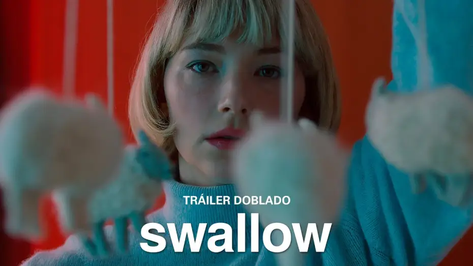 Video for the film Swallow — SWALLOW tráiler doblado castellano
