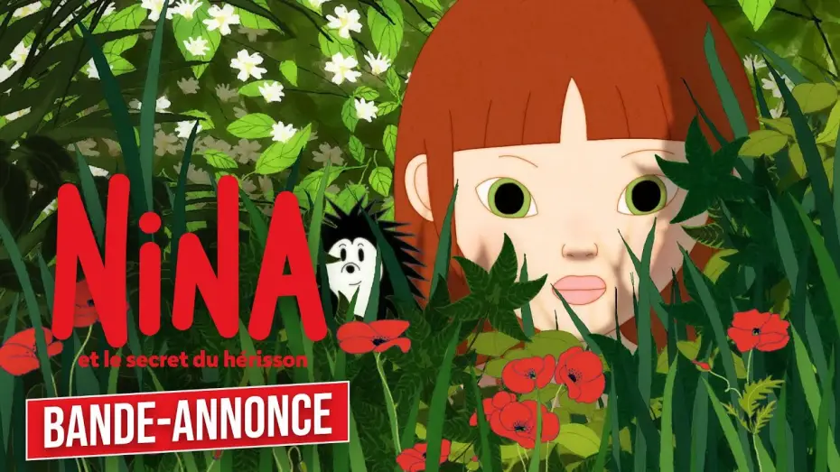 Video for the film Nina and the Hedgehog's Secret — NINA ET LE SECRET DU HÉRISSON - Bande-annonce